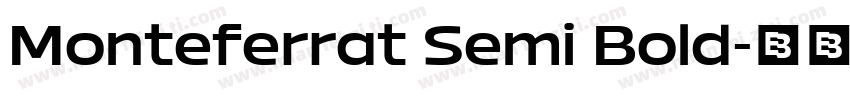 Monteferrat Semi Bold字体转换